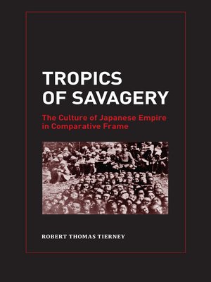 cover image of Tropics of Savagery